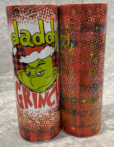 Daddy Grinch Tumbler